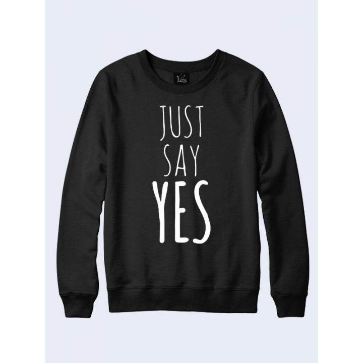 Женский свитшот Just say Yes