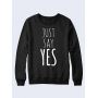 Женский свитшот Just say Yes