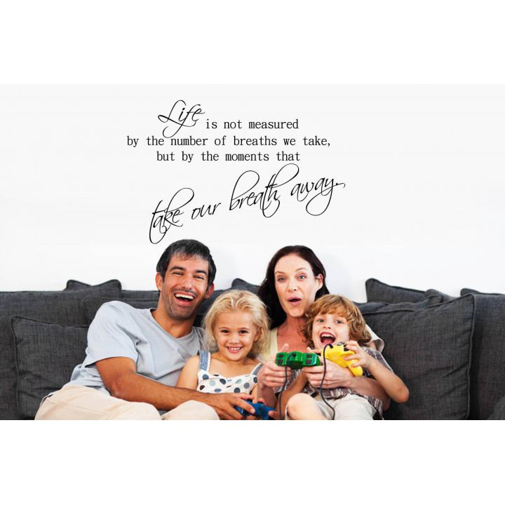 Виниловая наклейка на стену  Жизнь измеряется (на английском языке)
