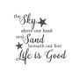 Интерьерная наклейка “Life is good”