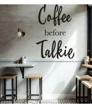 Декоративная интерьерная наклейка Coffee before talkie