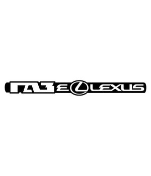 Наклейка на авто - ГАЗеLexus, без фона