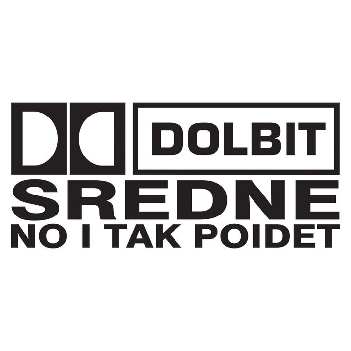 Наклейка на авто - Долбит средне, но и так пойдет