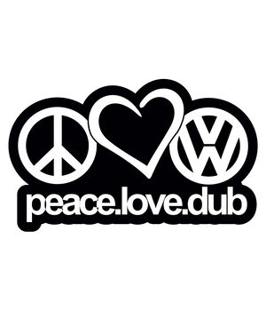 Наклейка на авто - Peace Love Dub, без фона