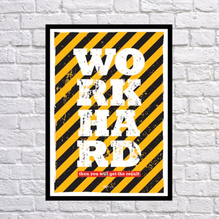 Прикольный интерьерный постер WORK HARD, 42х59 см